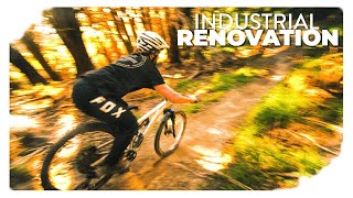 INDUSTRIAL RENOVATION  |  MTB Short Film