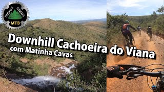 Downhill Cachoeira do Viana em Rio Acima, com...