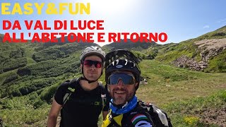 Da Val Di Luce all'Abetone e ritorno