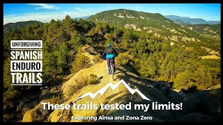 These trails broke me! Ainsa MTB