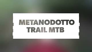 Metanodotto Mtb Trail Pietra Ligure