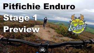Pitfichie Enduro 2022 - Stage 1 Preview