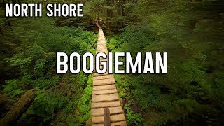 Boogieman - Mount Seymour - North Shore...