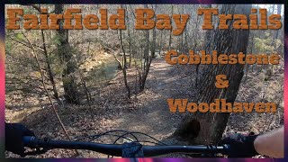 Fairfield Bay Trails 2022 (Cobblestone and...
