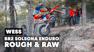 Riding Rough And RAW At The BR2 Solsona Enduro...