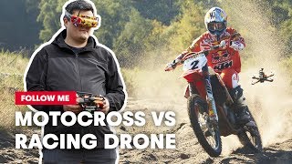 FPV Racing Drone Films A Motocross Racer...