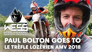 Paul Bolton goes to Le Trèfle Lozérien AMV...