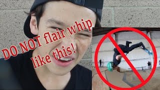 HOW NOT TO FLAIR WHIP!