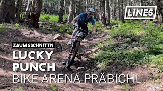 LuckyPunch - Bike Arena Präbichl | LINES
