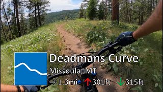 Deadmans Curve - Blue Mountain - Missoula, MT
