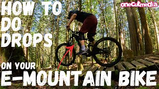 How to Hit Drops on your E-Mountain Bike  ...