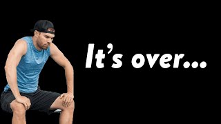 It's over...