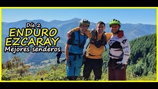 Enduro EZCARAY ️​ Día 2...