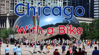 You Should go Biking in Chicago!