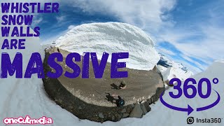 Whistler Snow Walls are MASSIVE    360 video  ...