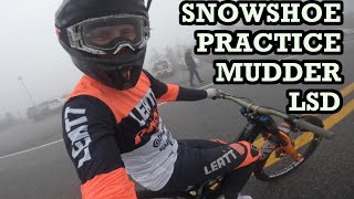 SNOWSHOE PRACTICE MUDDER !