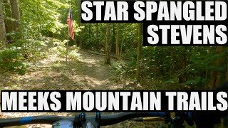 Star Spangled Stevens Trail // Meeks Mountain...