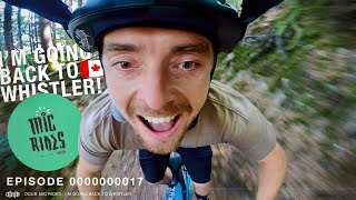 My first time in Whistler?!!  MIC RIDES |...