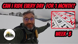 MTB Ride Every Day Challenge - Week 3