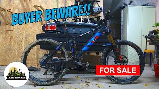 Used E-bikes can become very expensive!!