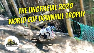 The Unofficial 2020 World Cup Downhill Trophy