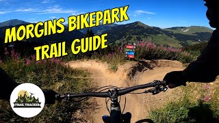 Morgins Bikepark Trail Guide
