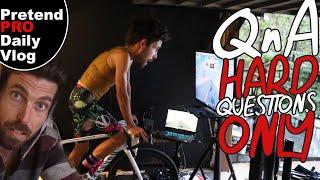 QnA - HARD Questions ONLY! (Pretend Pro Daily...