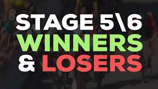 Winners & Losers - Stages 5 & 6