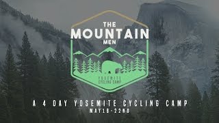 Yosemite Cycling Camp Details (May 18-22nd)