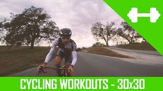 (Cycling workouts) 30 x 30s