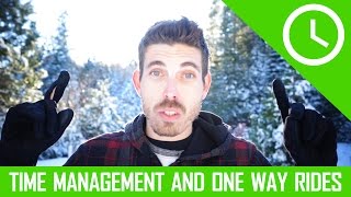 Time management and one way rides (Cycling...