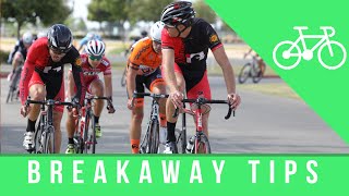 Breakaway Do's & Dont's for Beginners...