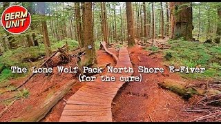 The Lone Wolf Pack North Shore E-Fiver (for...