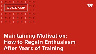 Maintaining Motivation: How to Regain...