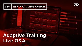 Adaptive Training Live Q&A  – Ask a...