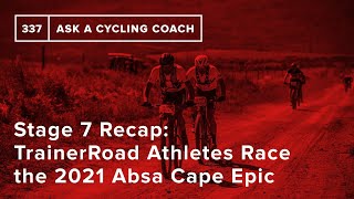 Final Recap (Stage 7): TrainerRoad Athletes...