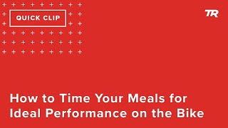 How to Time Your Meals for Ideal Performance...
