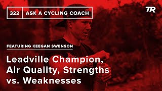 Leadville Champion, Air Quality, Strengths vs....
