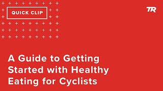 A Guide to Getting Started with Healthy Eating...