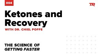 Ketones and Recovery with Dr. Chiel Poffe -...