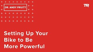 Setting up Your Bike to Be More Powerful