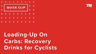 Loading-Up On Carbs: Recovery Drinks for...