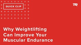 Why Weightlifting Can Improve Your Muscular...