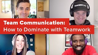 Team Communication: How to Communicate...