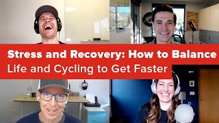Stress and Recovery: How to Balance Cycling...