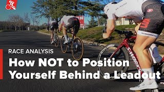 How NOT to Position Yourself Behind a Leadout...
