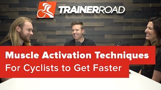 Muscle Activation Techniques for Cyclists to...