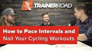 How to Pace Intervals and Nail Your Cycling...