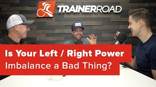 Is Your Left / Right Power Imbalance a Bad...