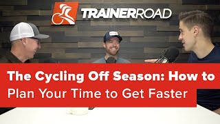 The Cycling Off Season: How to Plan Your Time...